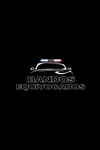 Movie poster for Bandos Equivocados (2024)
