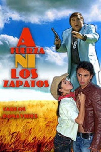 Movie poster for A fuerza ni los zapatos (2009)