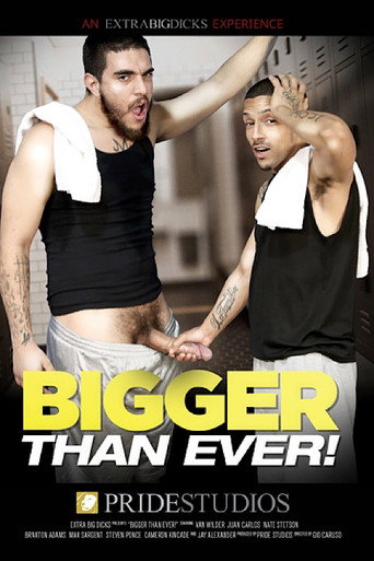 Movie poster for Bigger Than Ever! (2017)