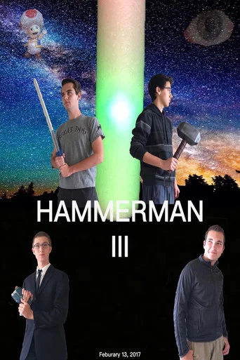 Movie poster for Hammerman III (2017)
