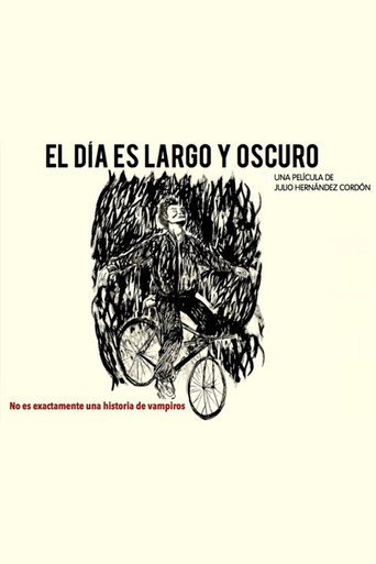 El día es largo y oscuro poster