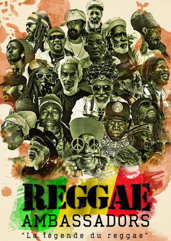 Movie poster for Reggae Ambassadors, La Légende du Reggae (2016)