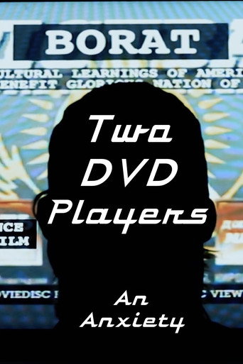 Movie poster for Two DVD Players: An Anxiety (2024)