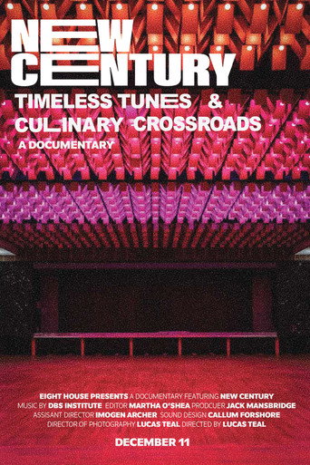 Movie poster for New Century: Timeless Tunes & Culinary Crossroads