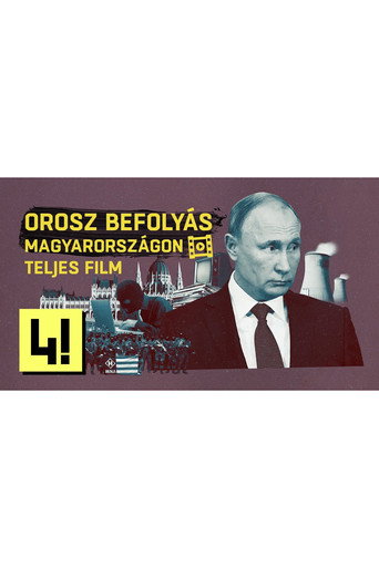 Movie poster for Orosz befolyás Magyarországon (2018)