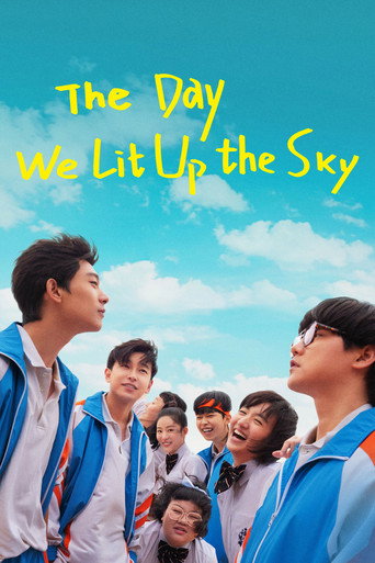 Movie poster for The Day We Lit Up The Sky (2021)