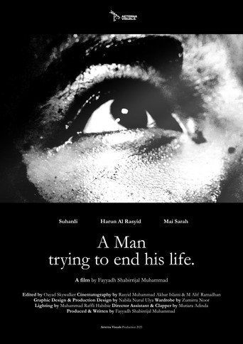 Movie poster for A Man Trying to End His Life (2025)