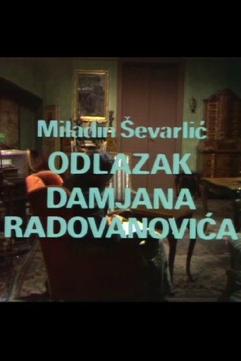 The Departure of Damjan Radovanovic poster