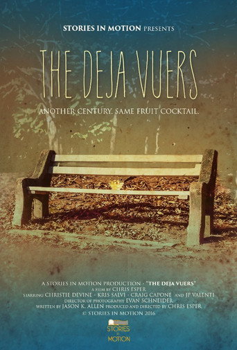 Movie poster for The Deja Vuers (2016)
