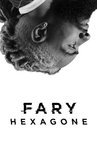 Fary : Hexagone Saison 1 poster
