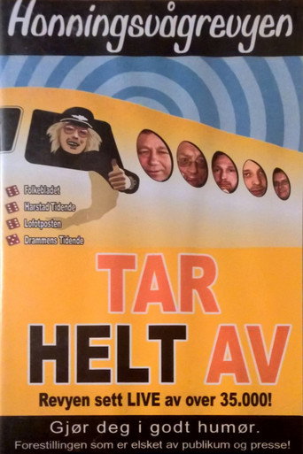 Movie poster for Honningsvågrevyen: Tar Helt Av (2002)