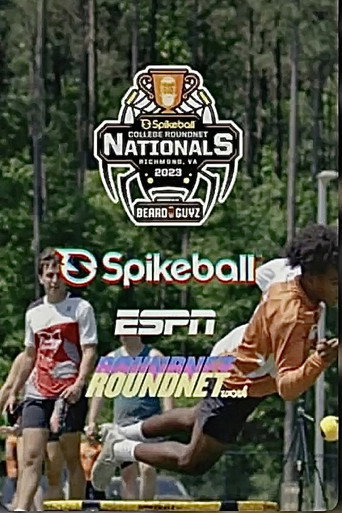 Movie poster for Teams and Dreams: Spikeball 2023 College Nationals (2023)