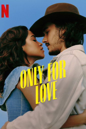 Only for Love poster