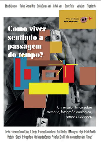 Como viver sentindo a passagem do tempo? poster