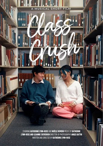 Movie poster for Class Crush (2024)