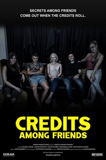 Movie poster for Credits Among Friends (2022)