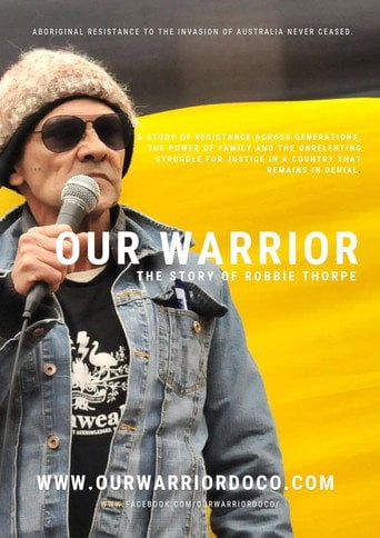 Movie poster for Our Warrior: The Story of Robbie Thorpe (2025)