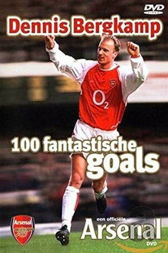 Movie poster for Arsenal Centurions - 100 Goals of Dennis Bergkamp (2003)