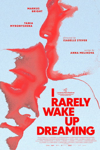 Movie poster for I Rarely Wake Up Dreaming (2026)