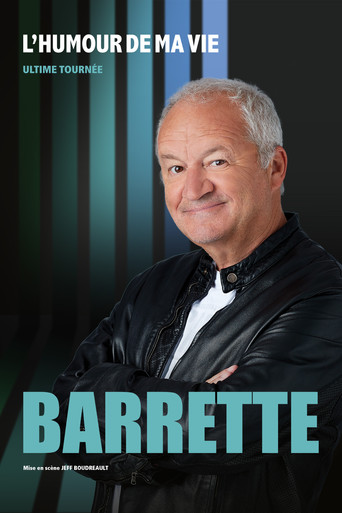Barrette : L'humour de ma vie poster