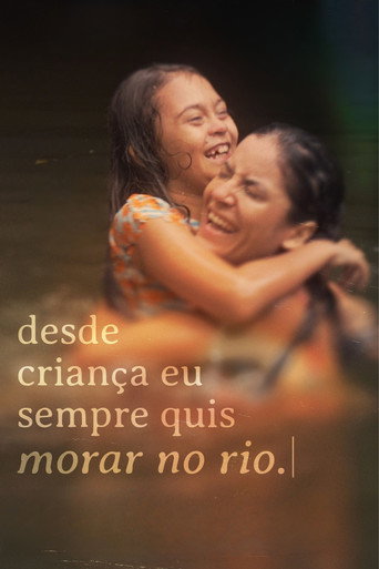Movie poster for desde criança eu sempre quis morar no rio (2025)