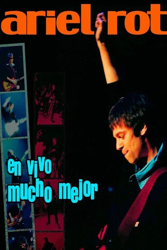 Movie poster for Ariel Rot En Vivo Mucho Mejor (2001)