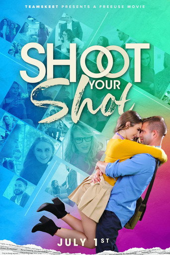 Movie poster for Shoot Your Shot (2022)