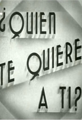 Movie poster for ¿Quién te quiere a tí? (1942)