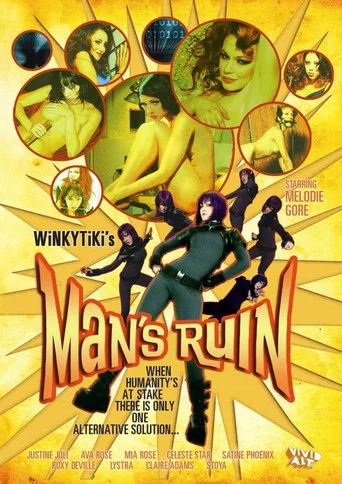 Movie poster for Man's Ruin (2007)