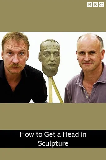 Movie poster for How to Get a Head in Sculpture (2011)