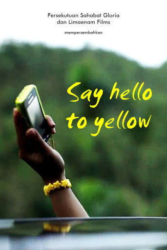 Movie poster for Say Hello to Yellow (2011)