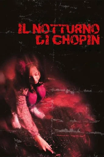 Movie poster for Il notturno di Chopin (2012)