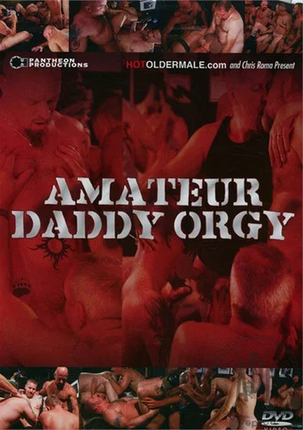 Movie poster for Amateur Daddy Orgy (2008)