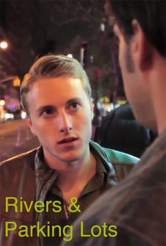 Movie poster for Rivers & Parking Lots (2014)