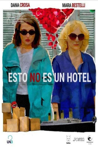 Series poster for Esto no es un hotel (Miniserie de TV)