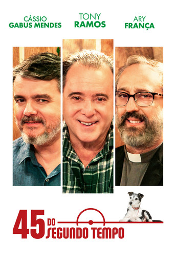 45 do Segundo Tempo poster