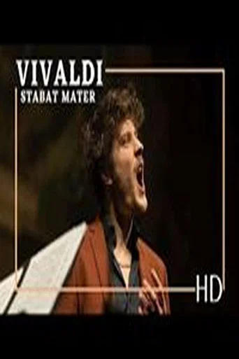 Movie poster for STABAT MATER RV621 I Vivaldi I Jakub Jozef Orlinski & Capella Cracoviensis (2023)