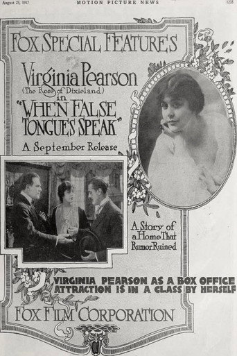 Movie poster for When False Tongues Speak (1917)