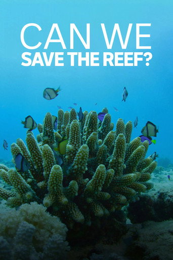 Movie poster for Can We Save the Reef? (2018)