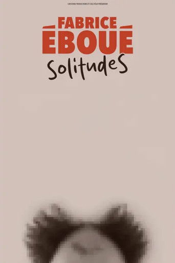 Fabrice Eboué - SolitudeS poster