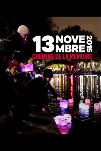 Movie poster for 13 novembre 2015 - Chemins de la mémoire (2021)