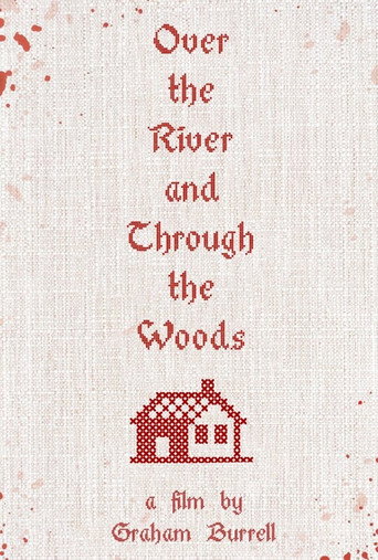 Movie poster for Over the River and Through the Woods (2025)