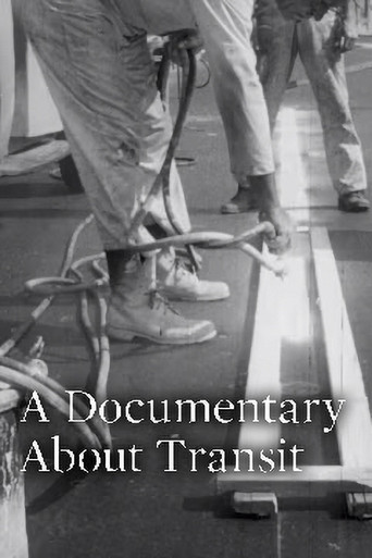Movie poster for A Documentary About Transit (1971)