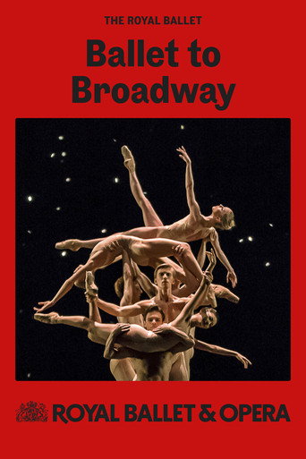 Movie poster for Royal Ballet & Opera 2024/25: Ballet to Broadway: Wheeldon Works (2025)