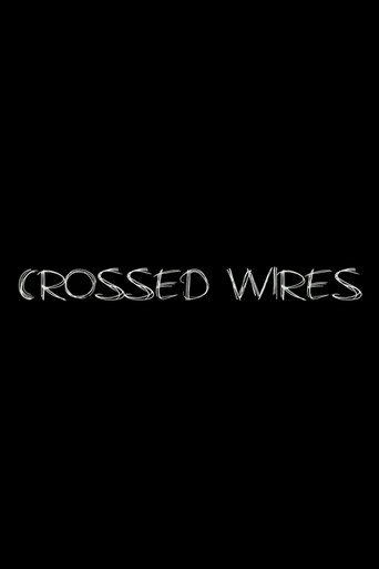 Movie poster for Crossed Wires (2013)
