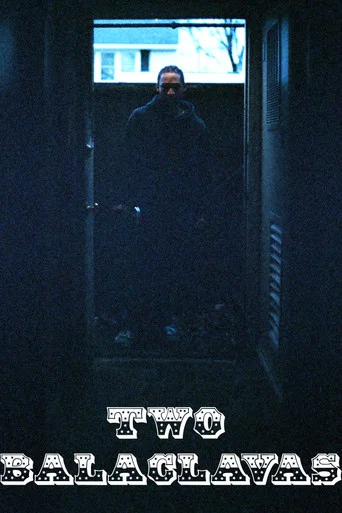 Movie poster for Two Balaclavas (2026)