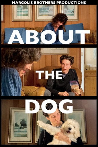 Movie poster for About the Dog (2021)