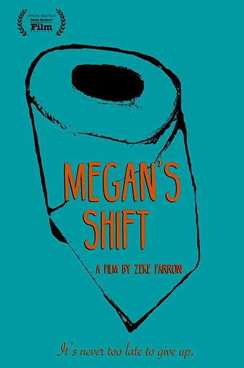 Movie poster for Megan's Shift (2017)