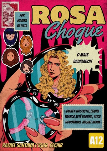 Movie poster for Rosa Choque (2024)