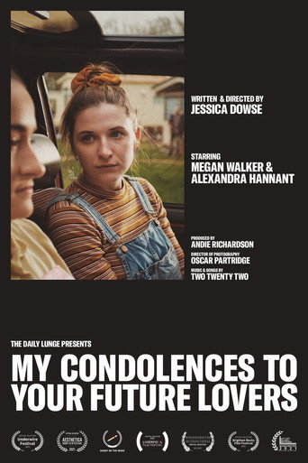Movie poster for My Condolences to Your Future Lovers (2021)